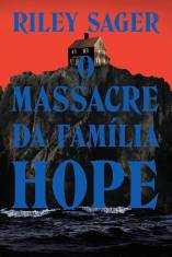 Capa de O Massacre da Família Hope